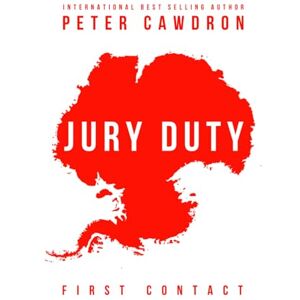 Cawdron, Peter Jury Duty (First Contact) Cawdron, Peter Jury Duty (First Contact)
