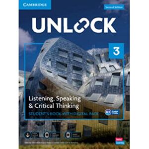 Sabina Ostrowska Unlock Level 3 Listening, Speaking and Critical Thinking Student's Book with Digital Pack Sabina Ostrowska Unlock Level 3 Listening, Speaking and Critical Thinking Student's Book with Digital Pack