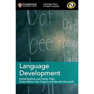 Rudman, Rachel Language Development (Cambridge Topics in English Language) Rudman, Rachel Language Development (Cambridge Topics in English Language)