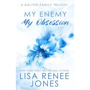 Jones, Lisa Renee My Enemy, My Obsession: Special Edition Cover (Dalton Family) Jones, Lisa Renee My Enemy, My Obsession: Special Edition Cover (Dalton Family)