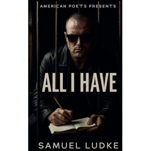 Ludke, Samuel All I Have Ludke, Samuel All I Have