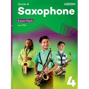 ABRSM Saxophone Exam Pack from 2026, Grade 4: Selected from the syllabus from 2026. Saxophone Part, Piano Accompaniments, Scales & Sight-Reading ( Exam Pieces) ABRSM Saxophone Exam Pack from 2026, Grade 4: Selected from the syllabus from 2026. Saxophone Part, Piano Accompaniments, Scales & Sight-Reading ( Exam Pieces)