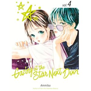 Ammitsu Gazing at the Star Next Door 4 (GAZING AT STAR NEXT DOOR GN) Ammitsu Gazing at the Star Next Door 4 (GAZING AT STAR NEXT DOOR GN)