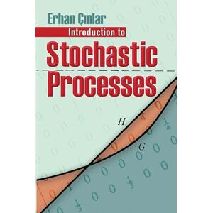 Dover Publications Introduction to Stochastic Processes (Dover Books on Mathematics) Dover Publications Introduction to Stochastic Processes (Dover Books on Mathematics)