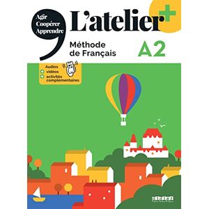 Cocton, Marie-Noëlle L'atelier + A2 + didierfle.app: Livre de l'eleve A2 + didierfle.app Cocton, Marie-Noëlle L'atelier + A2 + didierfle.app: Livre de l'eleve A2 + didierfle.app