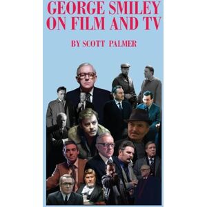 Scott George Smiley on Film & TV Scott George Smiley on Film & TV
