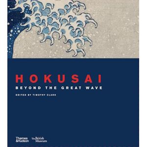 Hokusai: beyond the Great Wave (British Museum) Hokusai: beyond the Great Wave (British Museum)