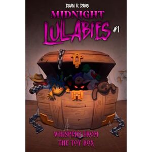 Davis, Davin Robert Midnight Lullabies Whispers From The Toybox Davis, Davin Robert Midnight Lullabies Whispers From The Toybox