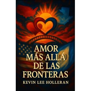 Lee Amor Mas Alla De Las Fronteras Lee Amor Mas Alla De Las Fronteras