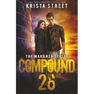 Street, Krista Compound 26 (The Makanza Series) Street, Krista Compound 26 (The Makanza Series)