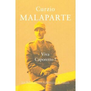 Malaparte, Curzio Viva Caporetto!: 3 (Memoires De Guerre) Malaparte, Curzio Viva Caporetto!: 3 (Memoires De Guerre)
