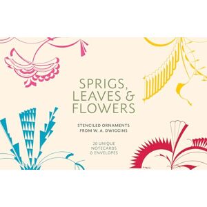 Dwiggins, W.A. Sprigs, Leaves & Flowers: Stenciled Ornaments from W.A. Dwiggins Dwiggins, W.A. Sprigs, Leaves & Flowers: Stenciled Ornaments from W.A. Dwiggins