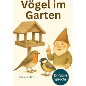 van Bos, Gres Vögel im Garten van Bos, Gres Vögel im Garten