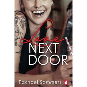 Sommers, Rachael Love Next Door Sommers, Rachael Love Next Door