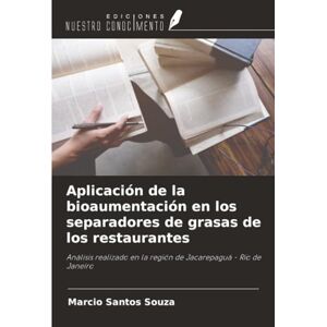 Santos Souza, Marcio Aplicación de la bioaumentación en los separadores de grasas de los restaurantes: Análisis realizado en la región de Jacarepaguá Río de Janeiro Santos Souza, Marcio Aplicación de la bioaumentación en los separadores de grasas de los restaurantes: Análisis realizado en la región de Jacarepaguá Río de Janeiro