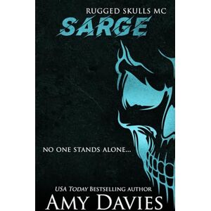Davies, Amy Sarge: Rugged Skulls MC: SPECIAL SIGNING EDITION Davies, Amy Sarge: Rugged Skulls MC: SPECIAL SIGNING EDITION