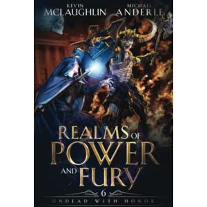 Mclaughlin, Kevin Undead With Honor (Realms of Power and Fury) Mclaughlin, Kevin Undead With Honor (Realms of Power and Fury)