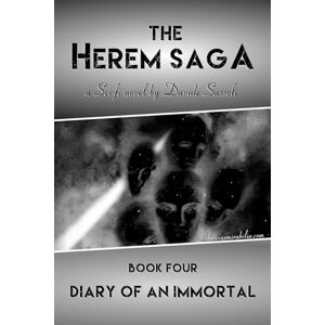 Sassoli, Davide The Herem Saga #4 (Diary of an Immortal) Sassoli, Davide The Herem Saga #4 (Diary of an Immortal)