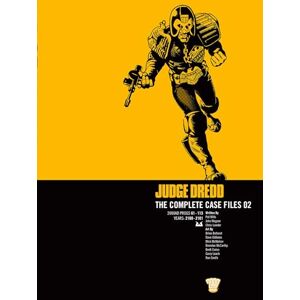 Mills, Pat Judge Dredd: Complete Case Files, Vol. 2: The Complete Case Files (Judge Dredd: The Complete Case Files) Mills, Pat Judge Dredd: Complete Case Files, Vol. 2: The Complete Case Files (Judge Dredd: The Complete Case Files)