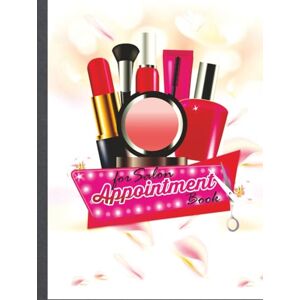 Pzezz, S. L. Appointment Book for Salon: 3 Columns Per Page, Appointment Book Undated for Salons, Spa, Schedule Notebook with 15 Minute Increments (Salon Appointment Books) Pzezz, S. L. Appointment Book for Salon: 3 Columns Per Page, Appointment Book Undated for Salons, Spa, Schedule Notebook with 15 Minute Increments (Salon Appointment Books)