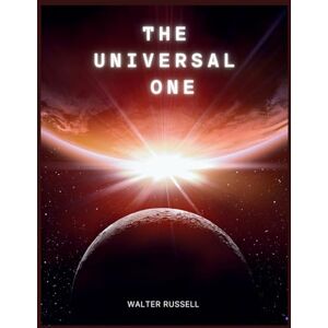 Russell, Walter The Universal One Russell, Walter The Universal One