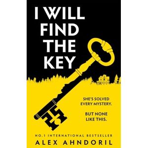 Ahndoril, Alex I Will Find The Key: Can you solve the murder of the century? Ahndoril, Alex I Will Find The Key: Can you solve the murder of the century?