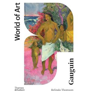 Thomson Gauguin: Second Edition: 0 (World of Art) Thomson Gauguin: Second Edition: 0 (World of Art)