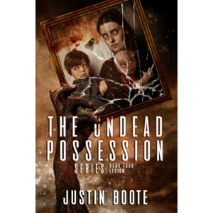 Boote, Justin The Undead Possession Series: Legion Boote, Justin The Undead Possession Series: Legion