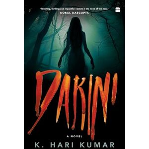Kumar, K. Hari Dakini: A Novel Kumar, K. Hari Dakini: A Novel
