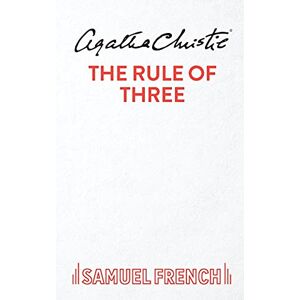 Christie, Agatha The Rule of Three Christie, Agatha The Rule of Three