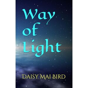 Daisy Tech Way of Light (City on the Other Side of the Sea) Daisy Tech Way of Light (City on the Other Side of the Sea)