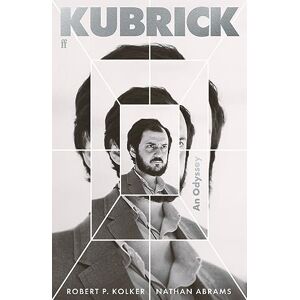 Kolker, Robert P. Kubrick: An Odyssey Kolker, Robert P. Kubrick: An Odyssey
