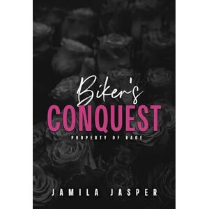 Jasper, Jamila Biker's Conquest: Dark BWWM Motorcycle Club Romance Book: 8 (Rebel Barbarians MC: A Dark Motorcycle Club Romance) Jasper, Jamila Biker's Conquest: Dark BWWM Motorcycle Club Romance Book: 8 (Rebel Barbarians MC: A Dark Motorcycle Club Romance)