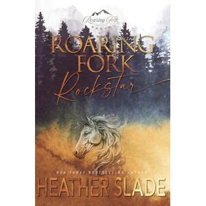 Slade, Heather Roaring Fork Rockstar: Object (Roaring Fork Ranch Object Covers) Slade, Heather Roaring Fork Rockstar: Object (Roaring Fork Ranch Object Covers)