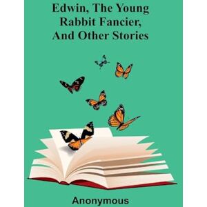 Anonymous Bradfords history of the Plymouth settlement, 1608-1650 Rendered into modern English by Harold Paget (Edition1) Anonymous Bradfords history of the Plymouth settlement, 1608-1650 Rendered into modern English by Harold Paget (Edition1)
