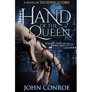 Conroe, John Hand of The Queen (The Demon Accords) Conroe, John Hand of The Queen (The Demon Accords)