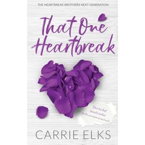 Elks, Carrie That One Heartbreak Alternative Cover Edition: 3 (Heartbreak Brothers Next Generation Alternative Covers) Elks, Carrie That One Heartbreak Alternative Cover Edition: 3 (Heartbreak Brothers Next Generation Alternative Covers)