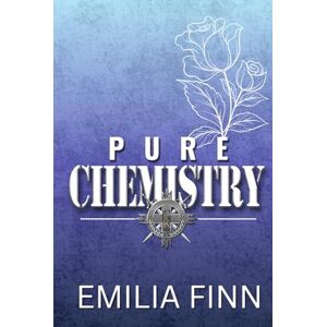 Finn, Emilia Pure Chemistry (Gilded Knights Series) Finn, Emilia Pure Chemistry (Gilded Knights Series)