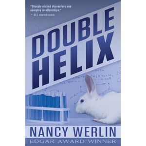Werlin, Nancy Double Helix (Nancy Werlin Edgar-winning Suspense) Werlin, Nancy Double Helix (Nancy Werlin Edgar-winning Suspense)