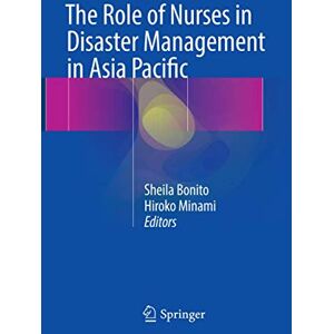 Allied The Role of Nurses in Disaster Management in Asia Pacific Allied The Role of Nurses in Disaster Management in Asia Pacific
