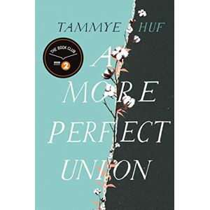 Tammye Huf A More Perfect Union Tammye Huf A More Perfect Union