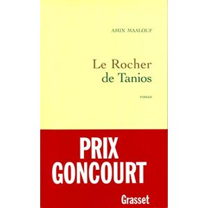 Maalouf, Amin Le rocher de Tanios Maalouf, Amin Le rocher de Tanios