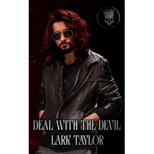Taylor Deal With the Devil (Reckless Damned (German Edition)) Taylor Deal With the Devil (Reckless Damned (German Edition))
