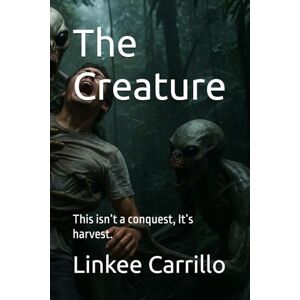 Carrillo, Linkee The Creature: This isn’t a conquest, It’s harvest. Carrillo, Linkee The Creature: This isn’t a conquest, It’s harvest.