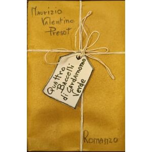 Presot, Maurizio QUATTRO BACCELLI DI CARDAMOMO VERDE L’India vista con gli occhi di uno Chef (UNO CHEF IN VIAGGIO) Presot, Maurizio QUATTRO BACCELLI DI CARDAMOMO VERDE L’India vista con gli occhi di uno Chef (UNO CHEF IN VIAGGIO)