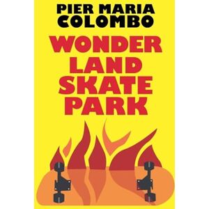 Colombo, Pier Maria Wonderland Skate Park Colombo, Pier Maria Wonderland Skate Park