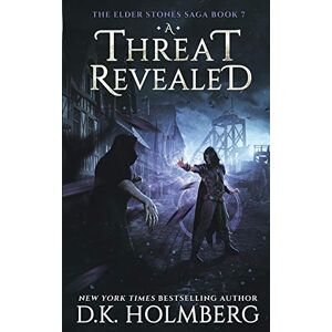 Tura A Threat Revealed: 7 (The Elder Stones Saga) Tura A Threat Revealed: 7 (The Elder Stones Saga)