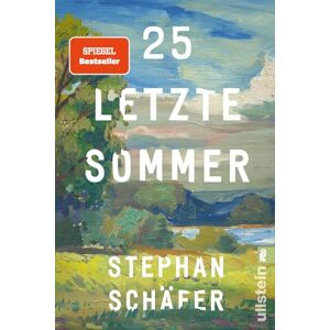 Schäfer, Stephan 25 letzte Sommer: Eine warme, tiefe Erzählung, die uns in unserer Sehnsucht nach einem Leben in Gleichgewicht abholt (Lebensfragen) Schäfer, Stephan 25 letzte Sommer: Eine warme, tiefe Erzählung, die uns in unserer Sehnsucht nach einem Leben in Gleichgewicht abholt (Lebensfragen)