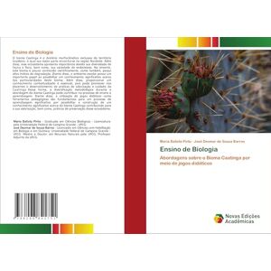 Pinto, Maria Batista Ensino de Biologia: Abordagens sobre o Bioma Caatinga por meio de jogos didáticos Pinto, Maria Batista Ensino de Biologia: Abordagens sobre o Bioma Caatinga por meio de jogos didáticos