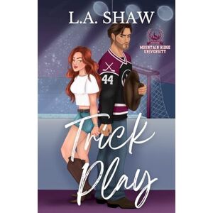 Shaw, L.A. Trick Play: Hockey Romance (The Playbook Series) Shaw, L.A. Trick Play: Hockey Romance (The Playbook Series)
